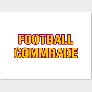 Football Commrade - white 2 Posters and Art